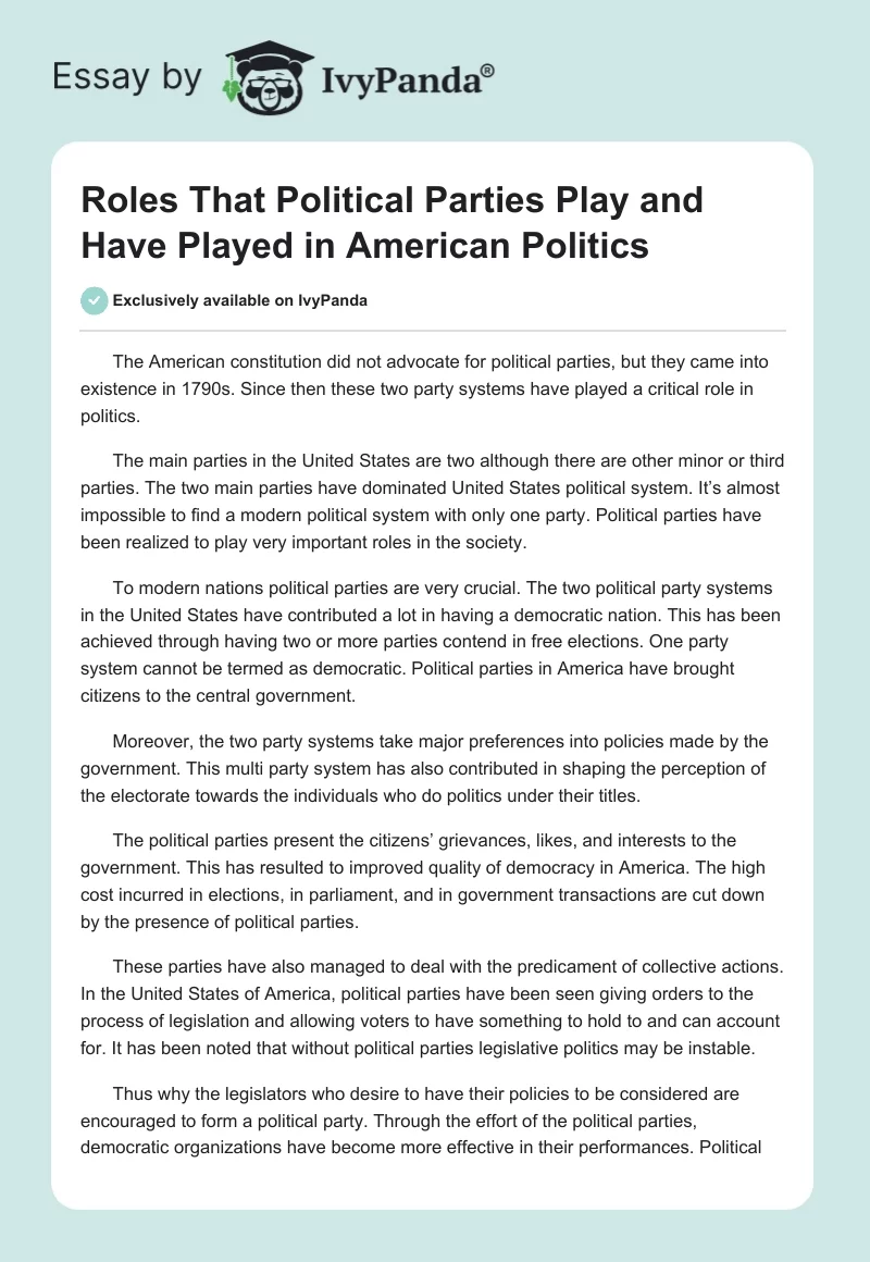 Roles That Political Parties Play and Have Played in American Politics. Page 1