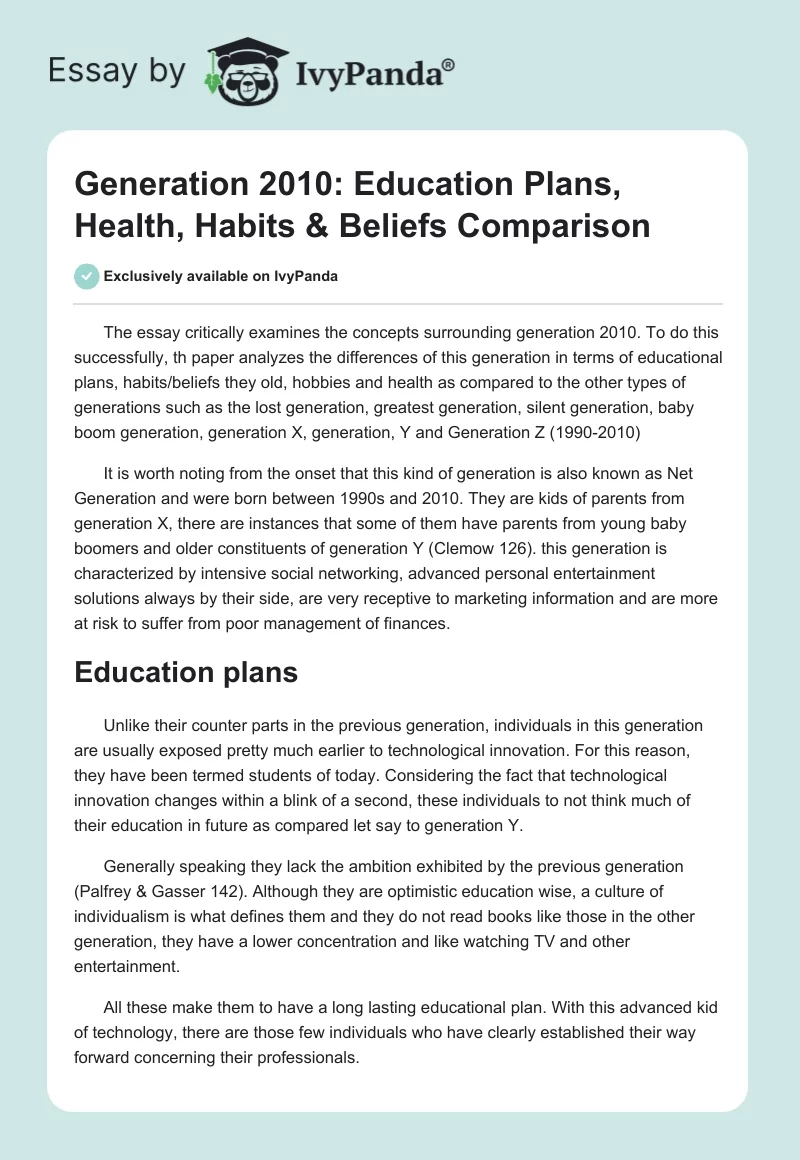 Generation 2010: Education Plans, Health, Habits & Beliefs Comparison. Page 1