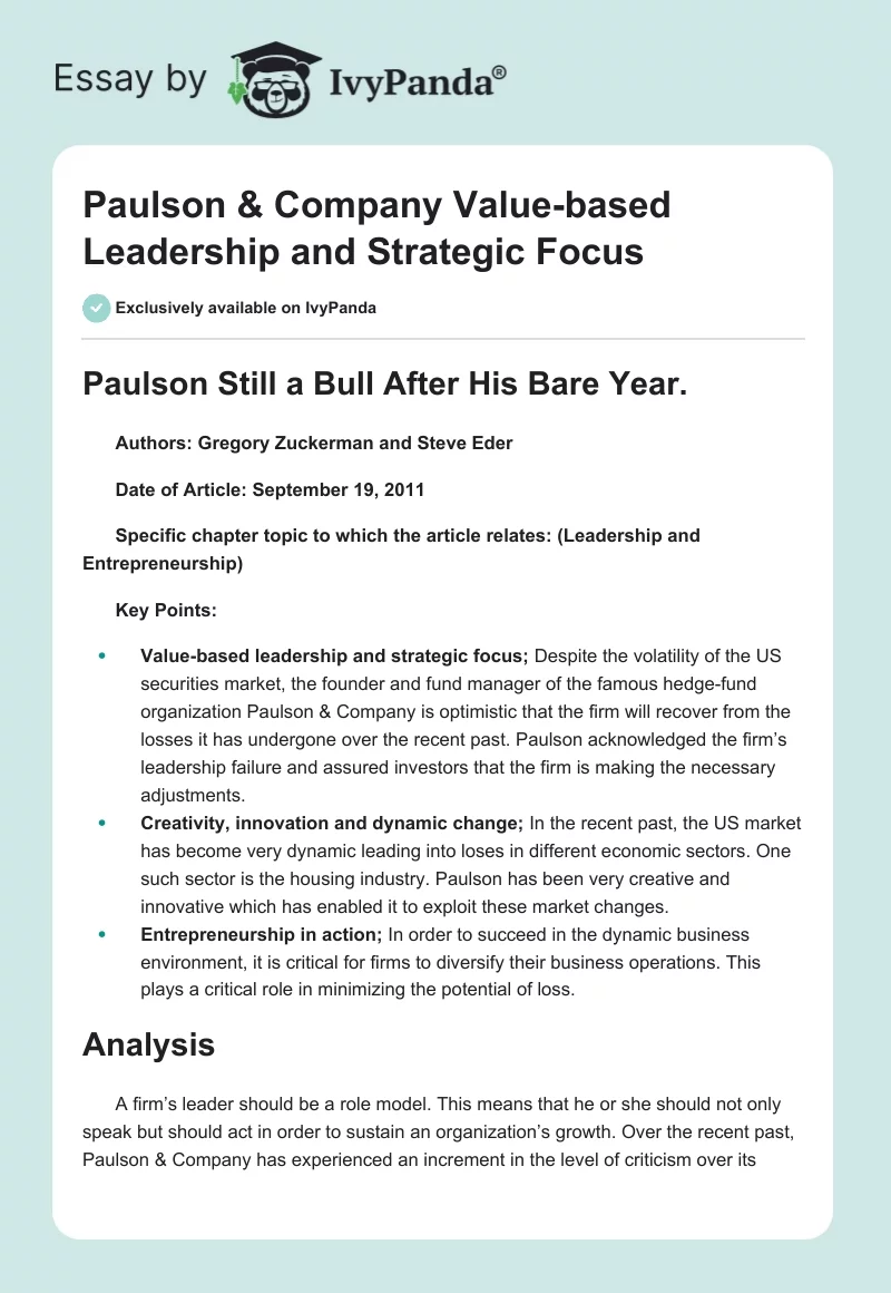 Paulson & Company Value-based Leadership and Strategic Focus. Page 1