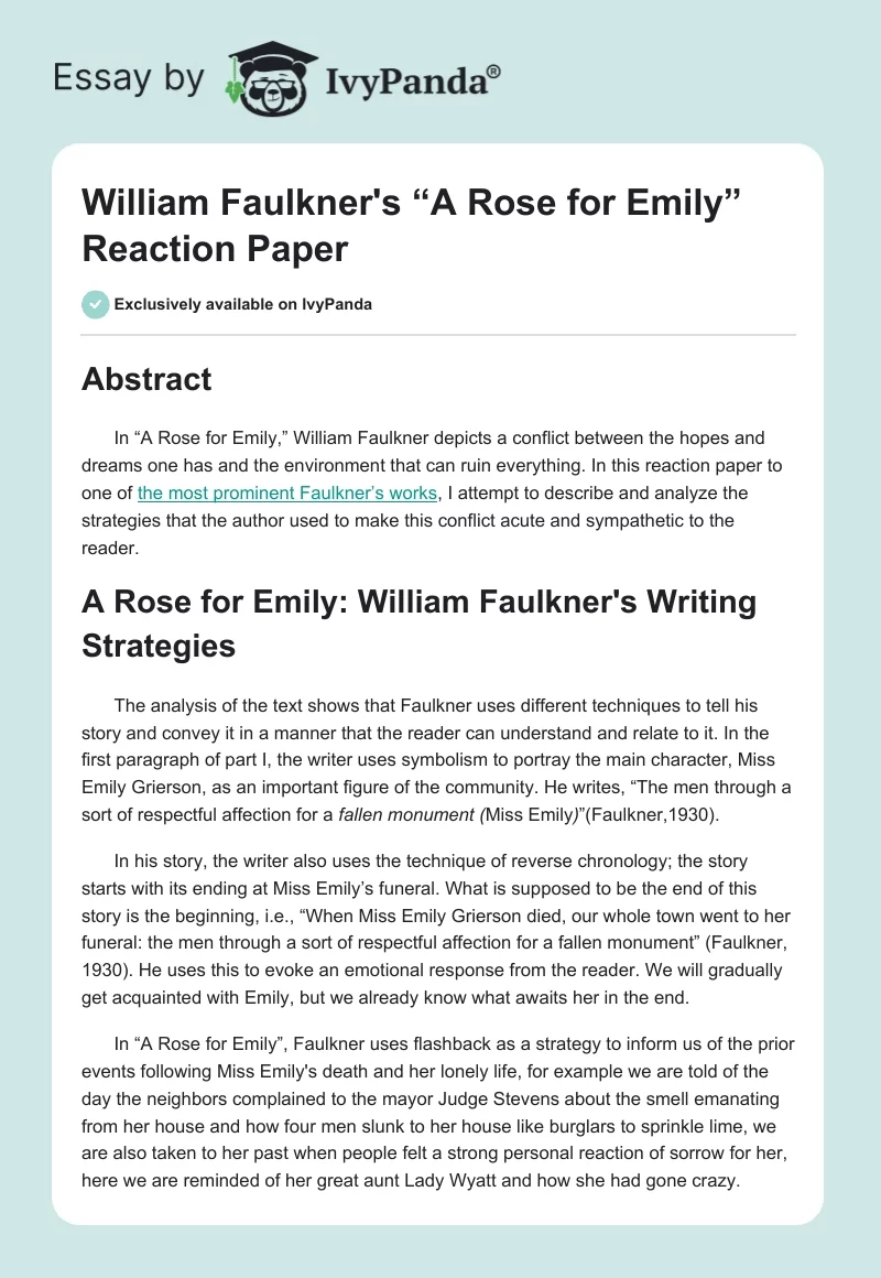 William Faulkner's “A Rose for Emily” Reaction Paper. Page 1