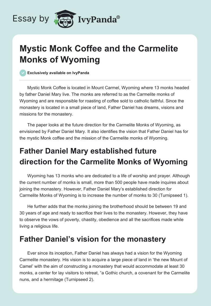 Mystic Monk Coffee and the Carmelite Monks of Wyoming. Page 1