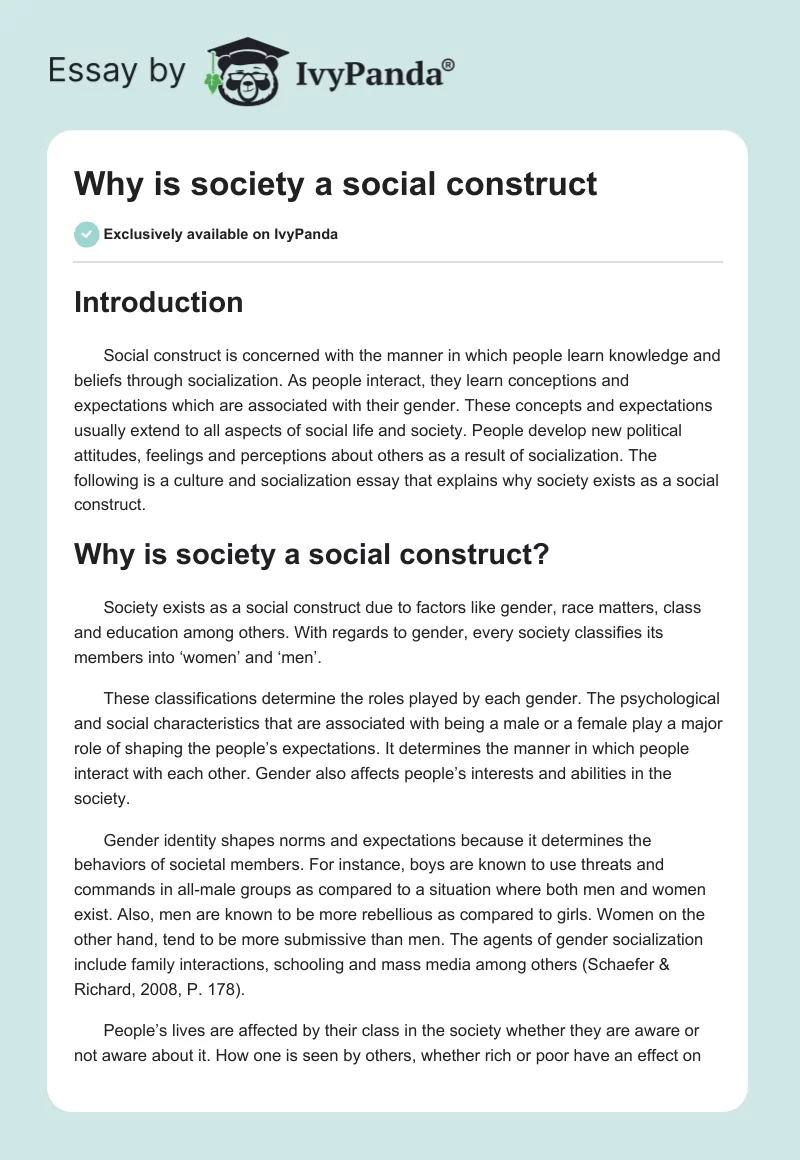 Why is society a social construct. Page 1