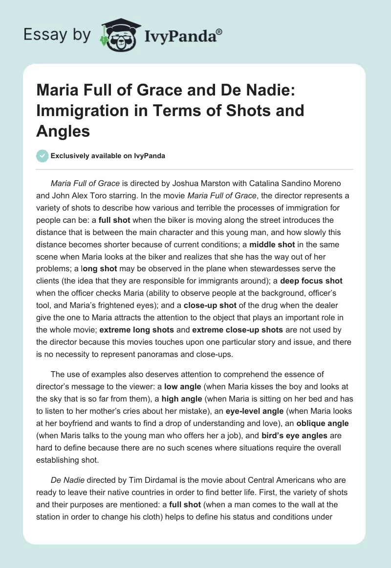 Maria Full of Grace and De Nadie: Immigration in Terms of Shots and Angles. Page 1