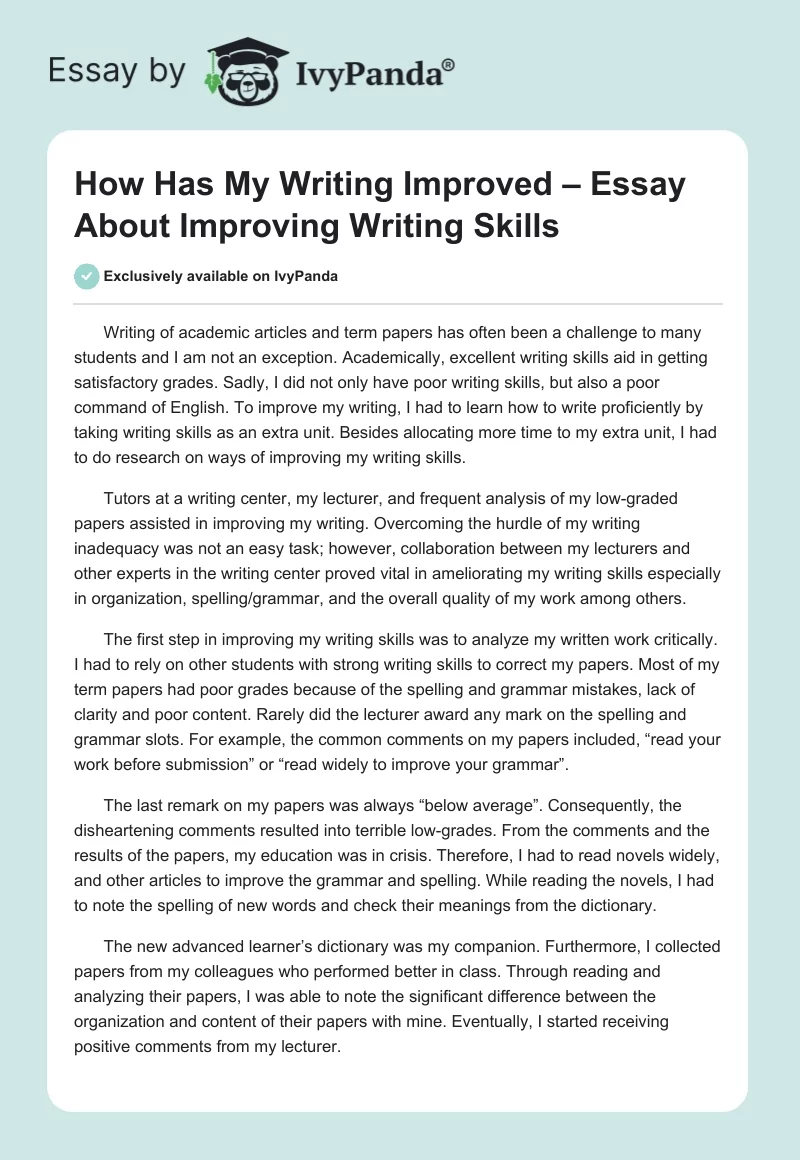 How Has My Writing Improved – Essay About Improving Writing Skills. Page 1