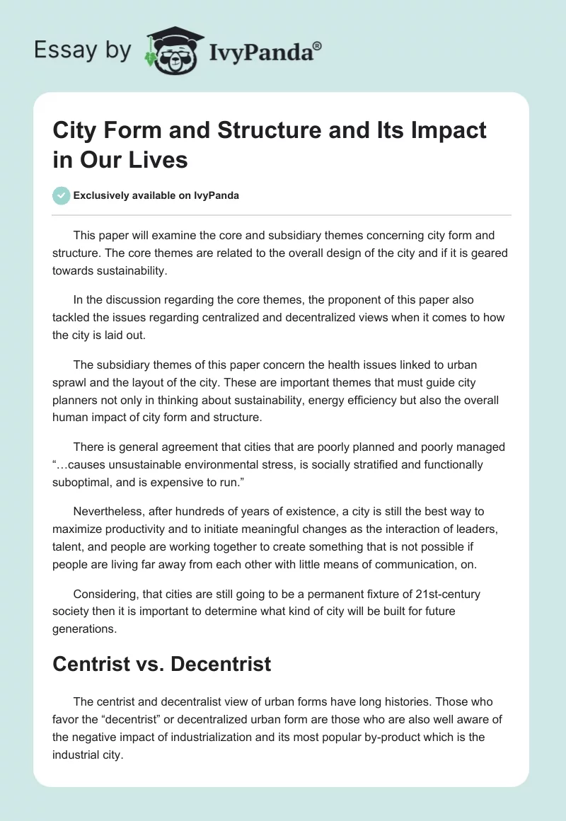 City Form and Structure and Its Impact in Our Lives. Page 1