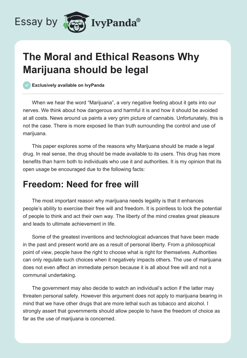 The Moral and Ethical Reasons Why Marijuana should be legal. Page 1