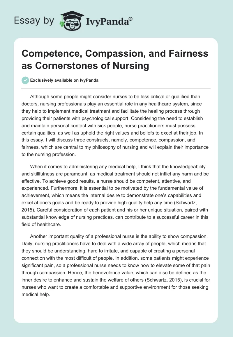 Competence, Compassion, and Fairness as Cornerstones of Nursing. Page 1