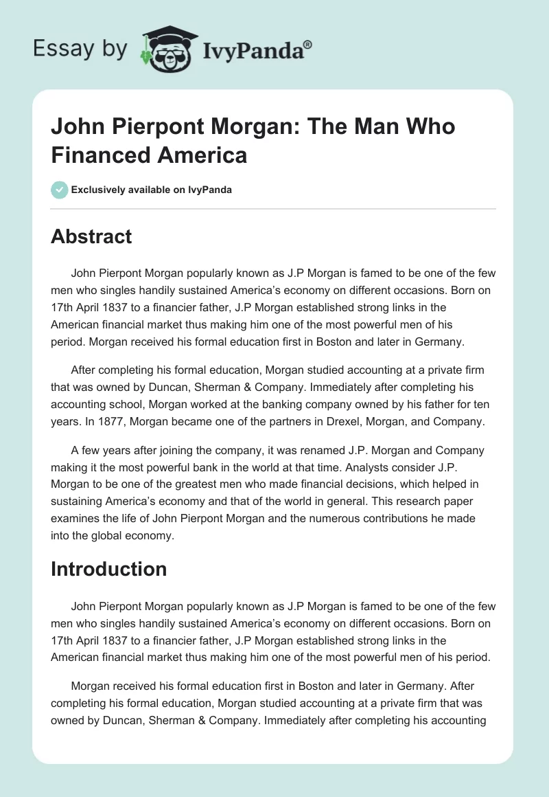 John Pierpont Morgan: The Man Who Financed America. Page 1