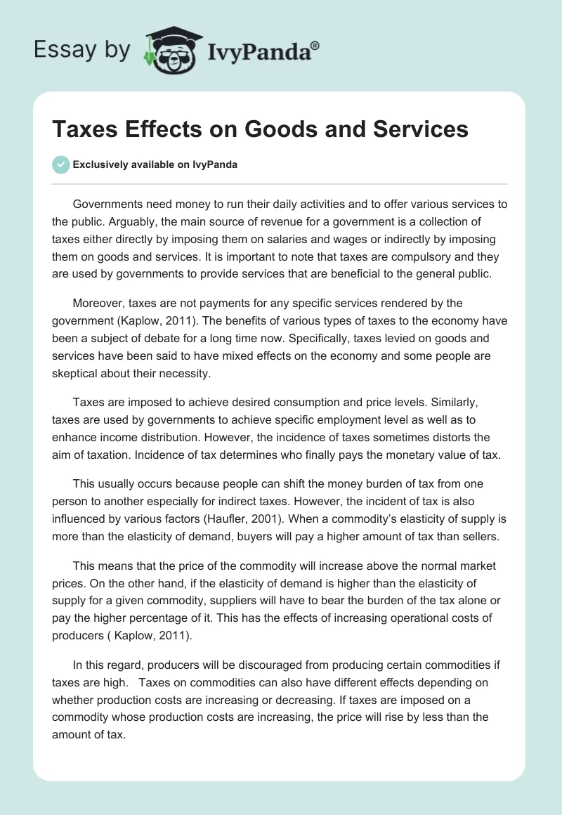 Taxes Effects on Goods and Services. Page 1