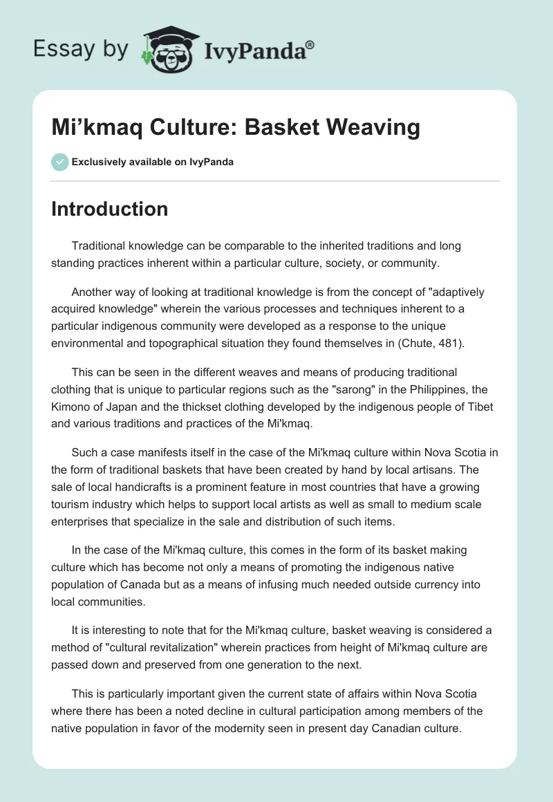 Mi’kmaq Culture: Basket Weaving. Page 1