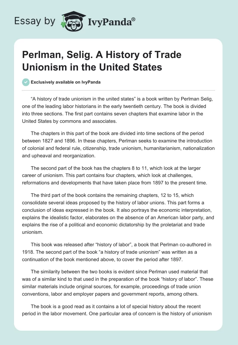 Perlman, Selig. A History of Trade Unionism in the United States. Page 1
