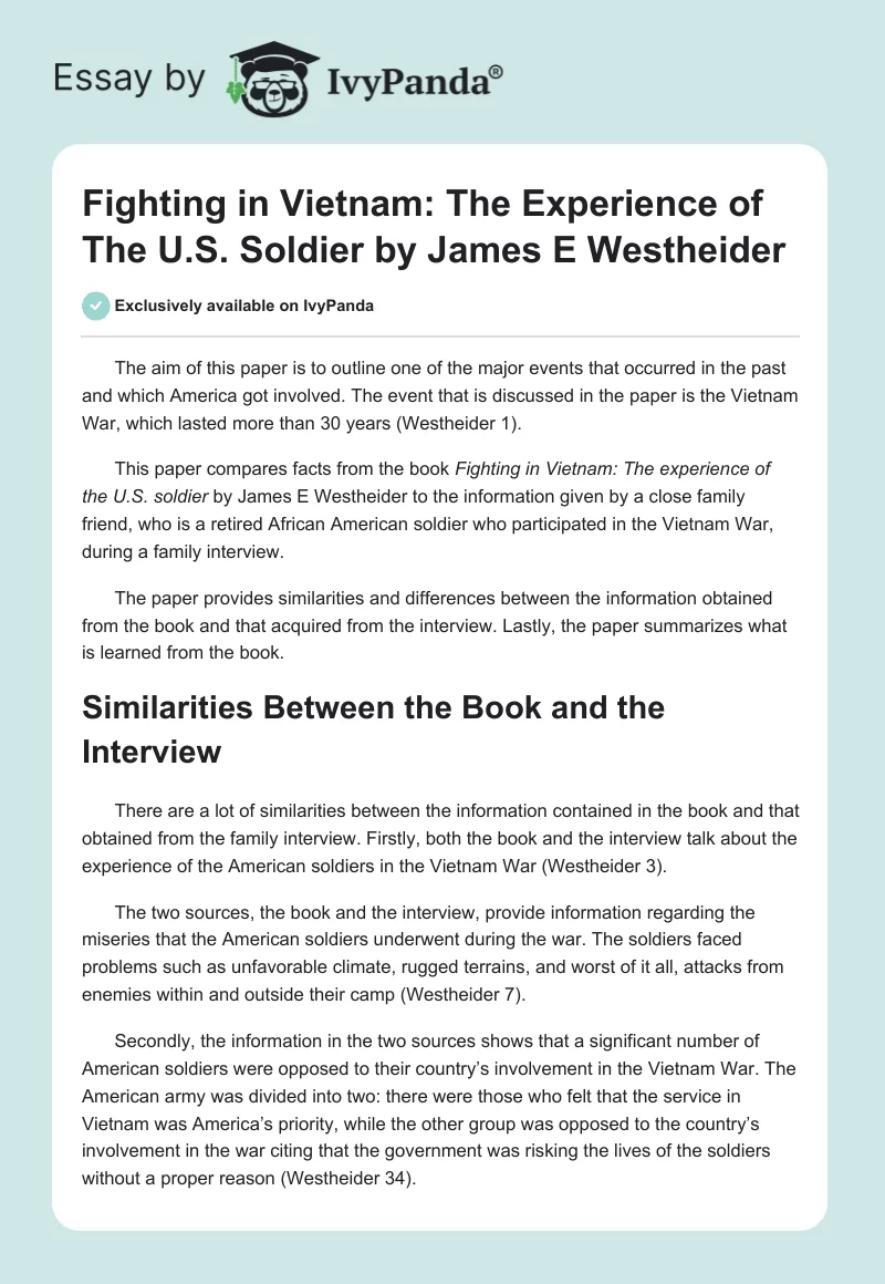 Fighting in Vietnam: The Experience of The U.S. Soldier by James E Westheider. Page 1