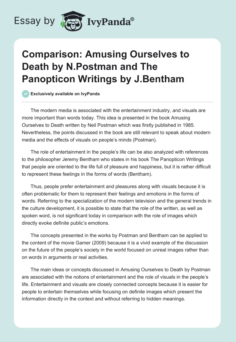Comparison: "Amusing Ourselves to Death" by N.Postman and "The Panopticon Writings" by J.Bentham. Page 1