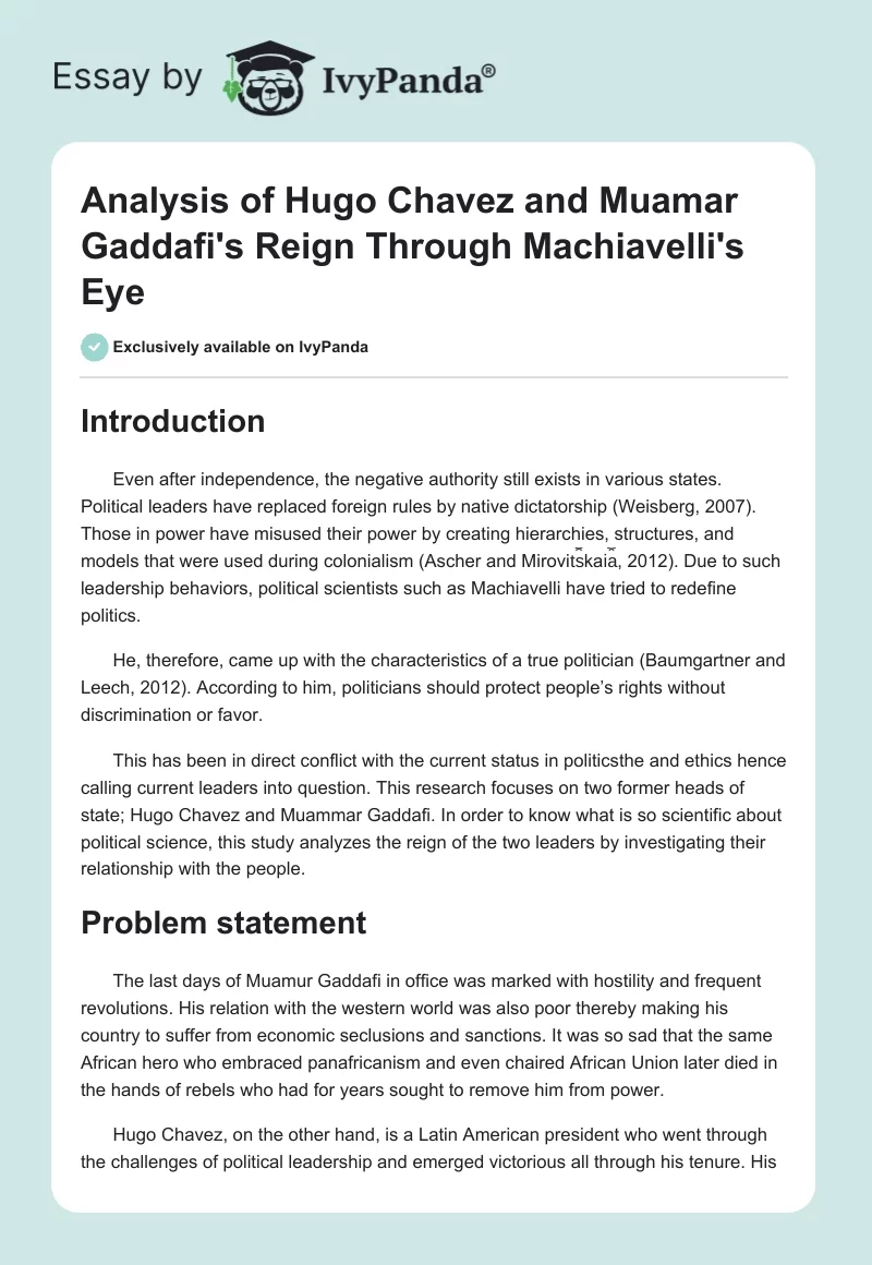 Analysis of Hugo Chavez and Muamar Gaddafi's Reign Through Machiavelli's Eye. Page 1