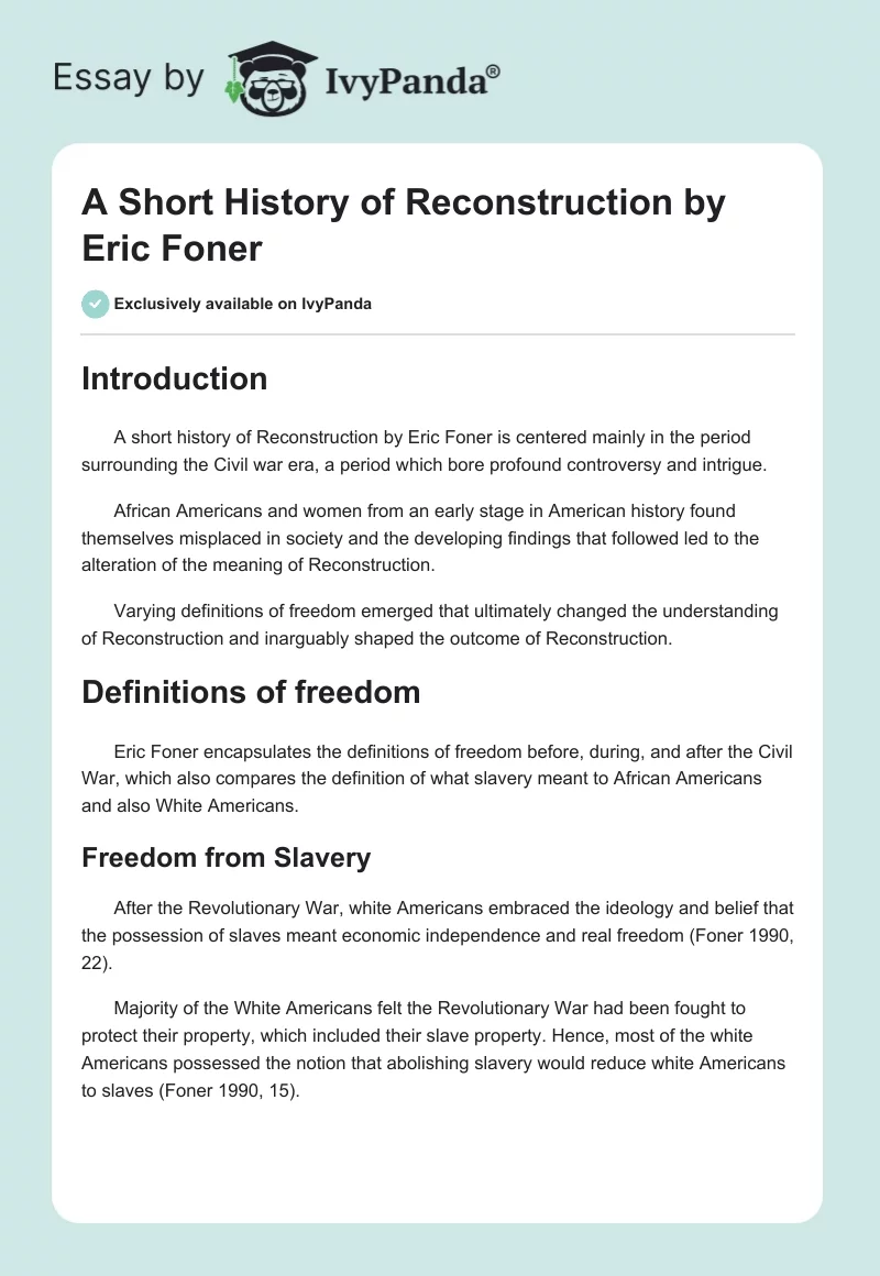 "A Short History of Reconstruction" by Eric Foner. Page 1