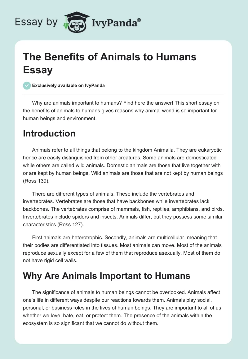The Benefits of Animals to Humans Essay. Page 1