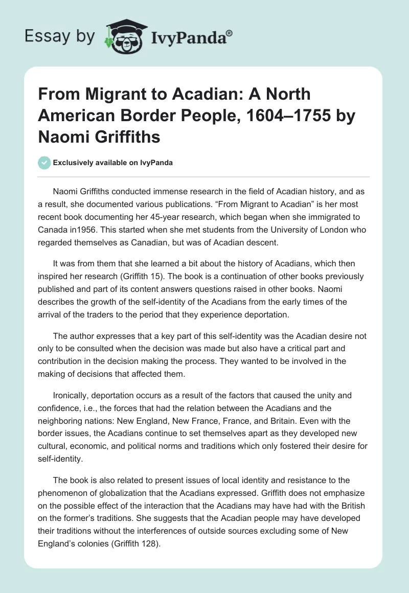 "From Migrant to Acadian: A North American Border People, 1604–1755" by Naomi Griffiths. Page 1