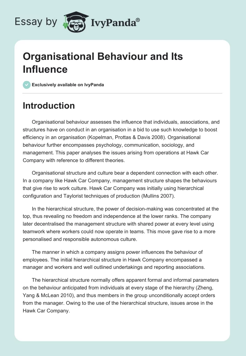 Organisational Behaviour and Its Influence. Page 1