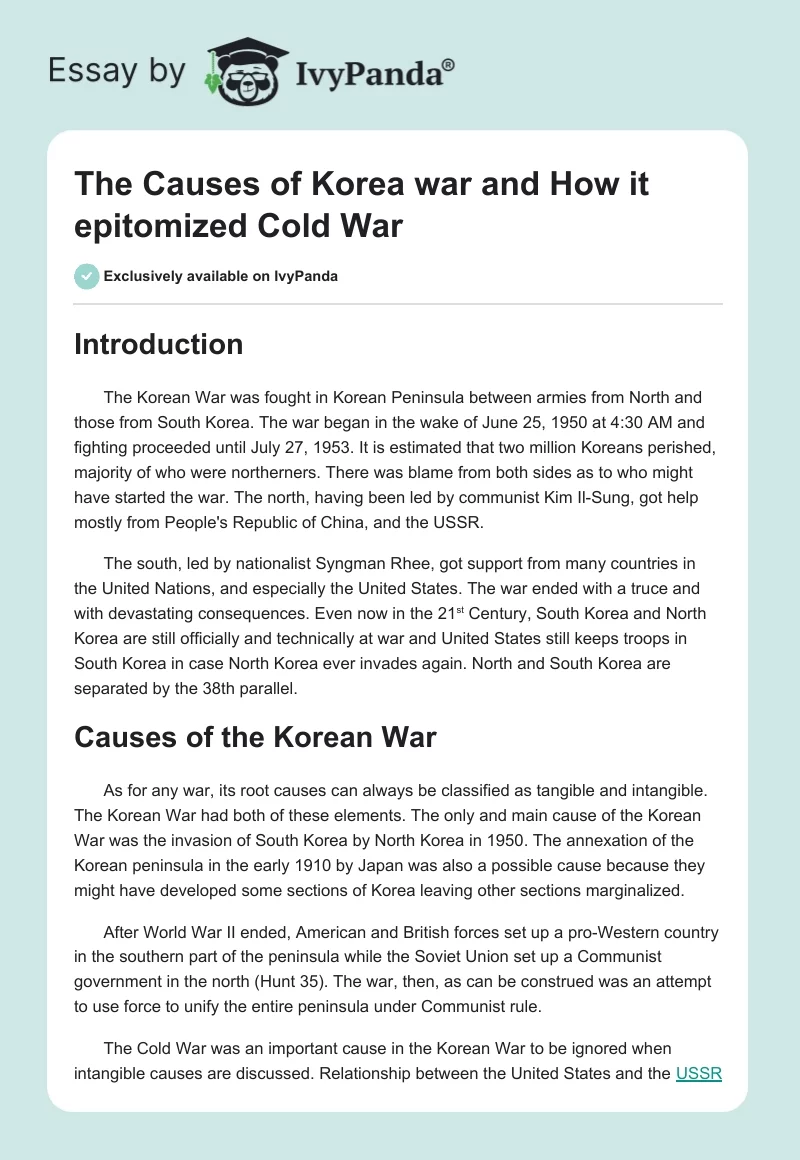 The Causes of Korea War and How It Epitomized Cold War. Page 1