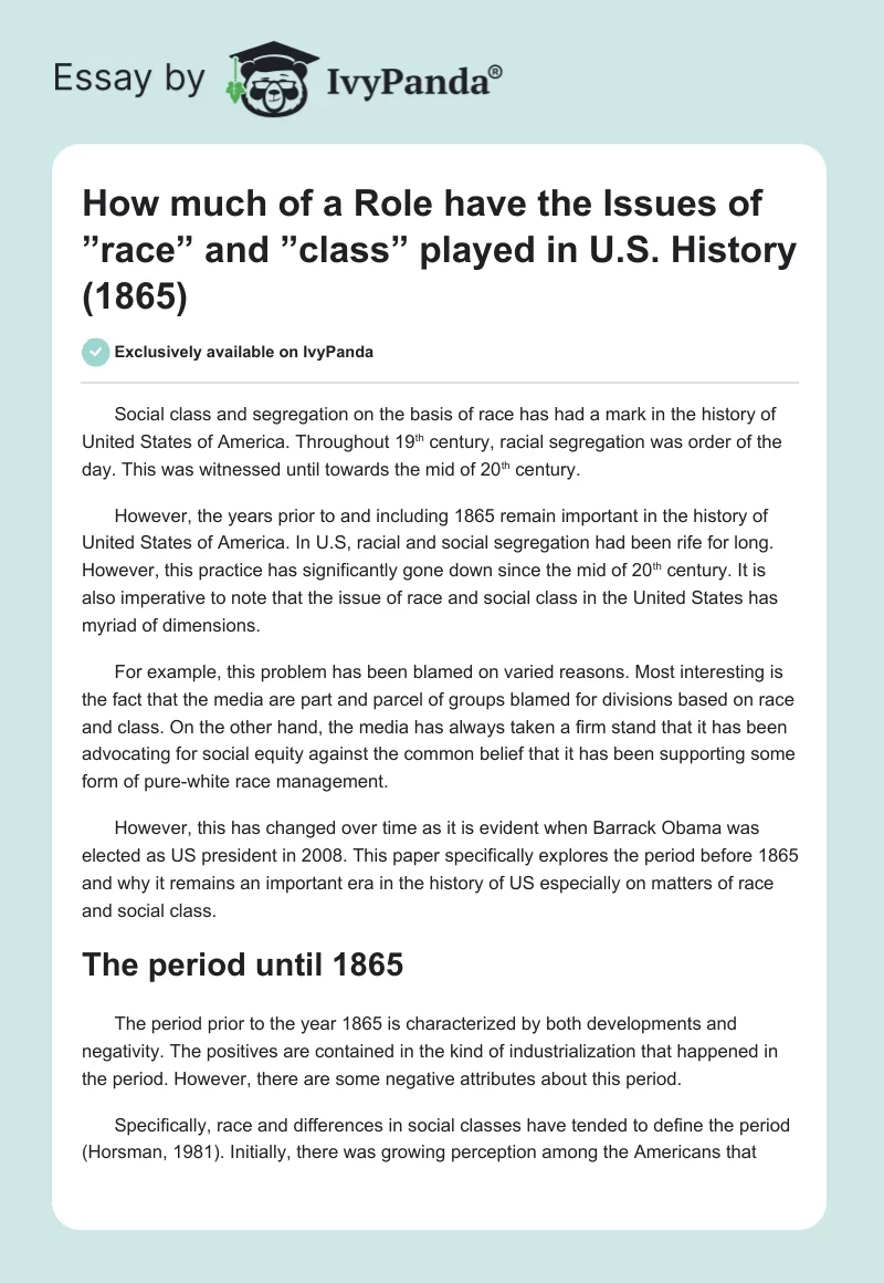 How much of a Role have the Issues of ”race” and ”class” played in U.S. History (1865). Page 1