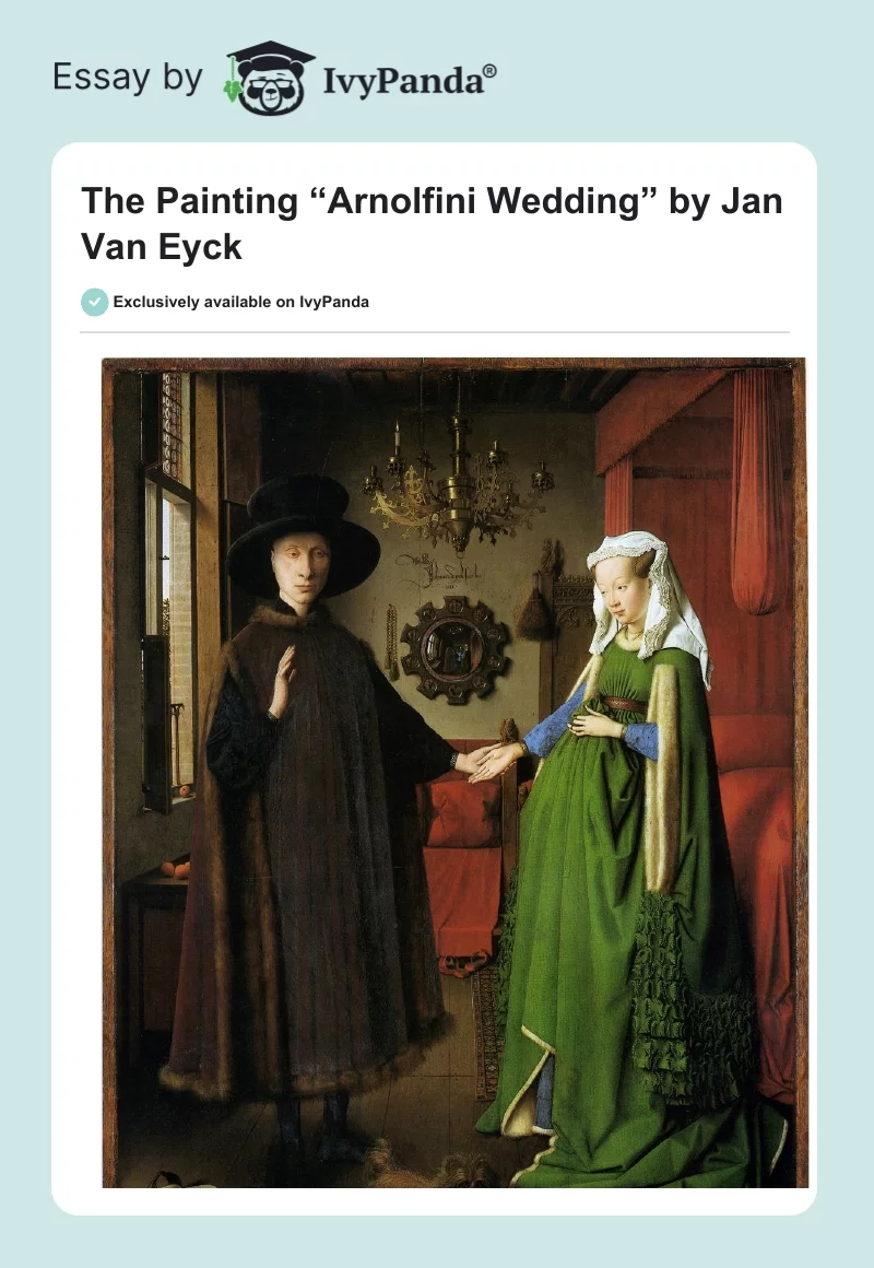 The Painting “Arnolfini Wedding” by Jan Van Eyck. Page 1