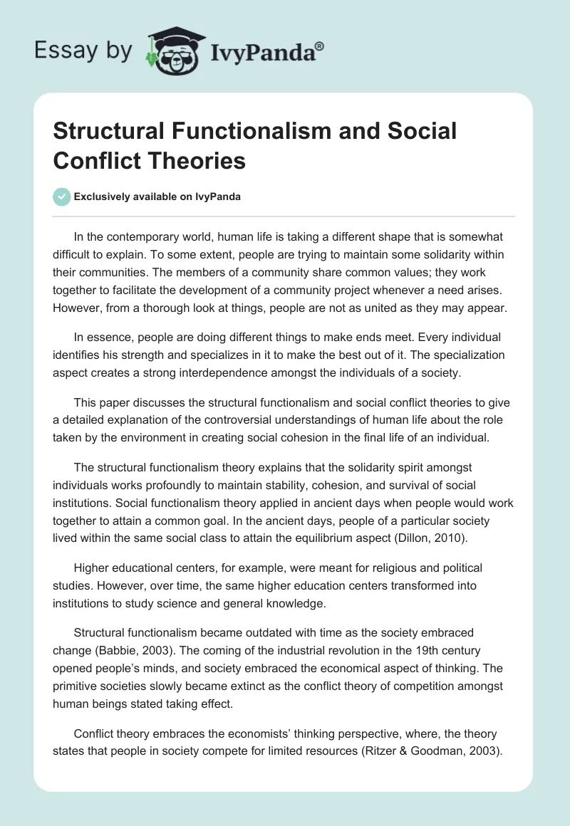 Structural Functionalism and Social Conflict Theories. Page 1