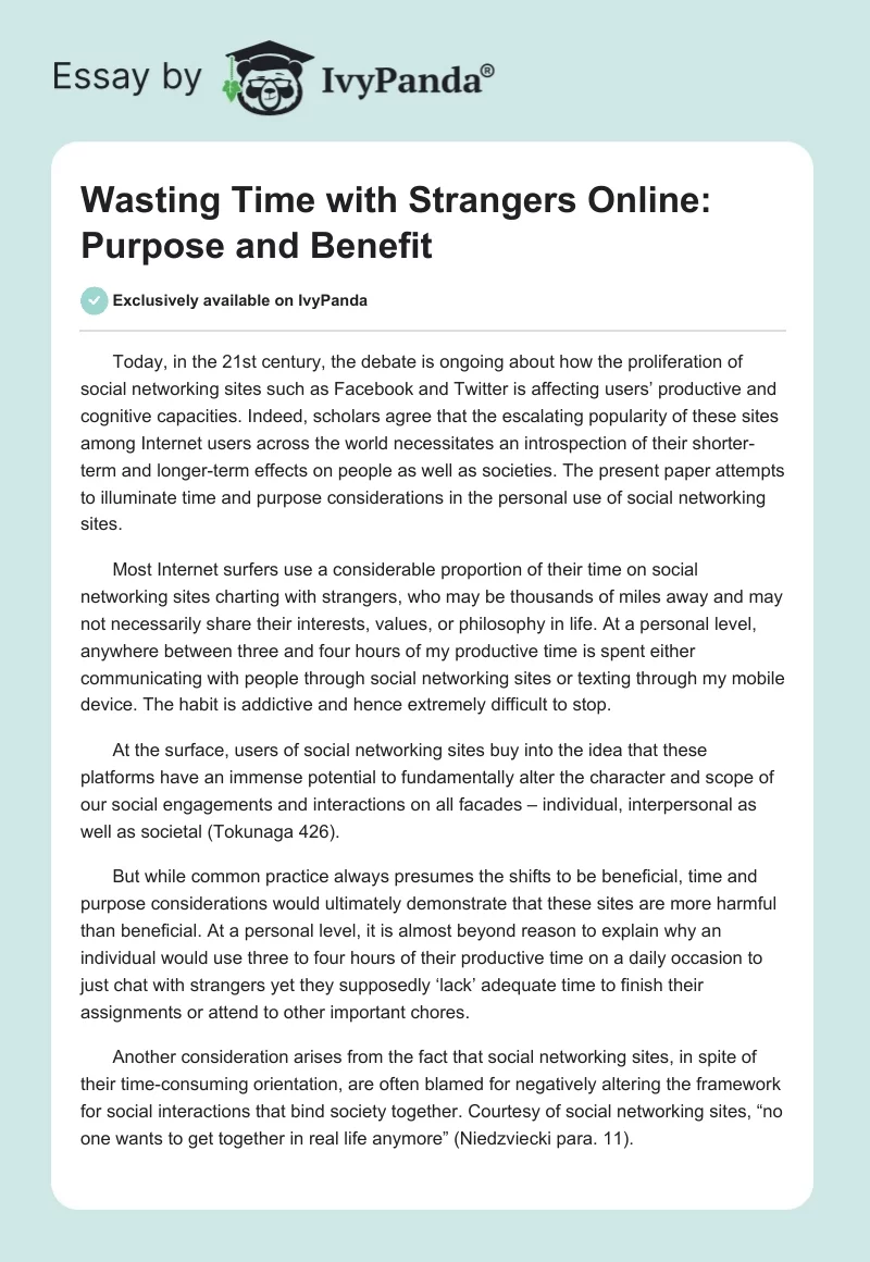 Wasting Time with Strangers Online: Purpose and Benefit. Page 1