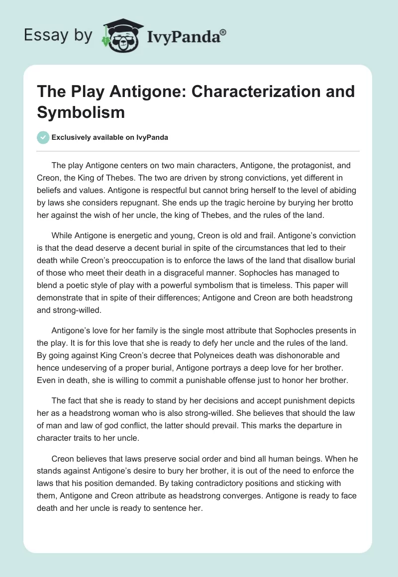The Play Antigone: Characterization and Symbolism. Page 1