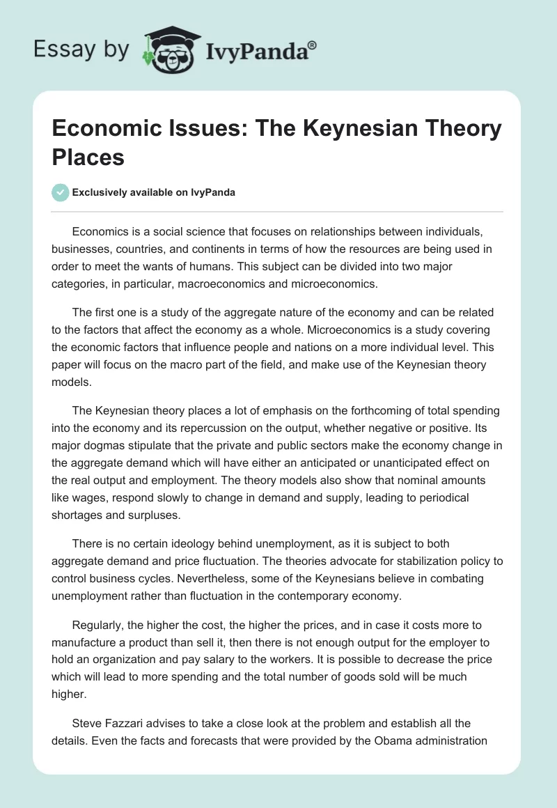 Economic Issues: The Keynesian Theory Places. Page 1