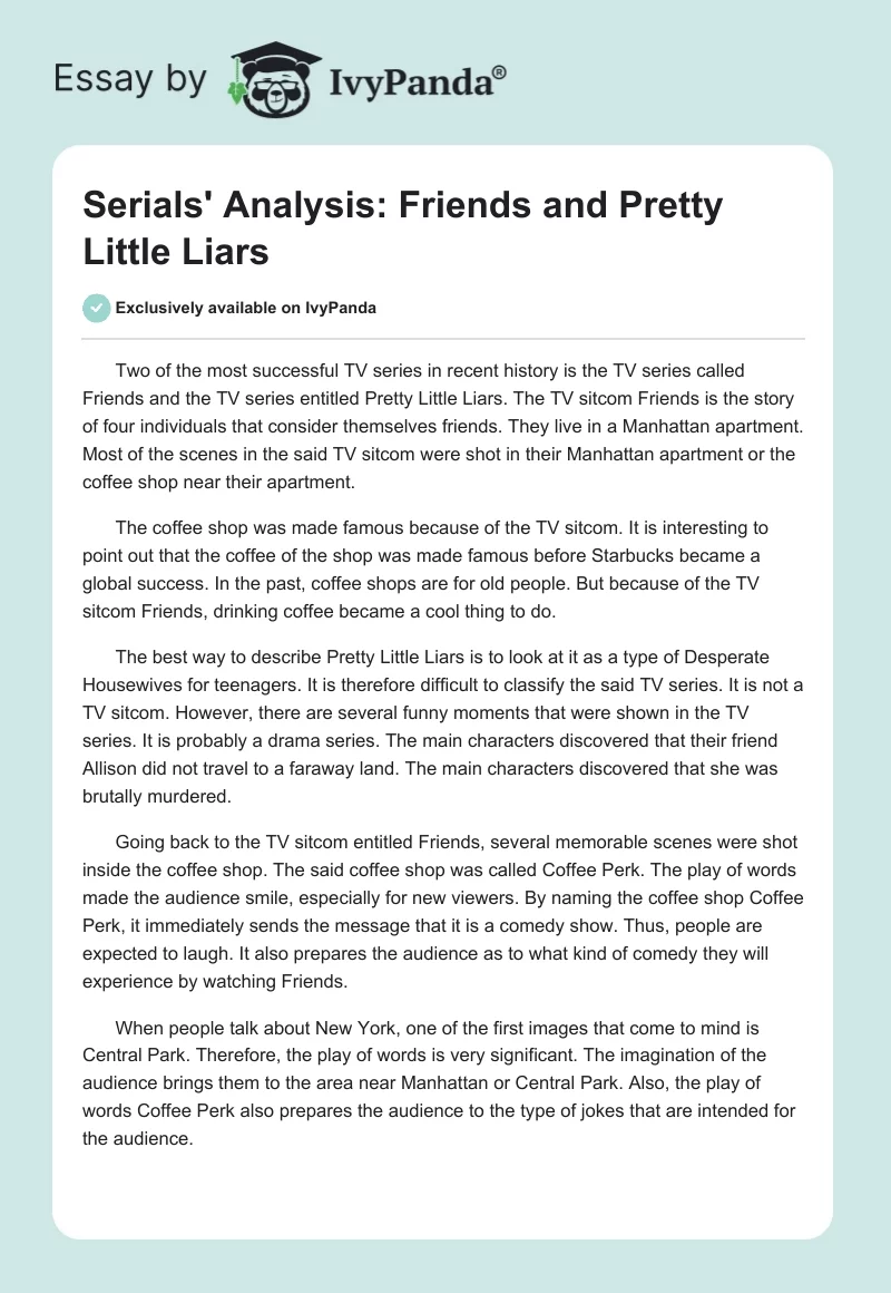 Serials' Analysis: Friends and Pretty Little Liars. Page 1