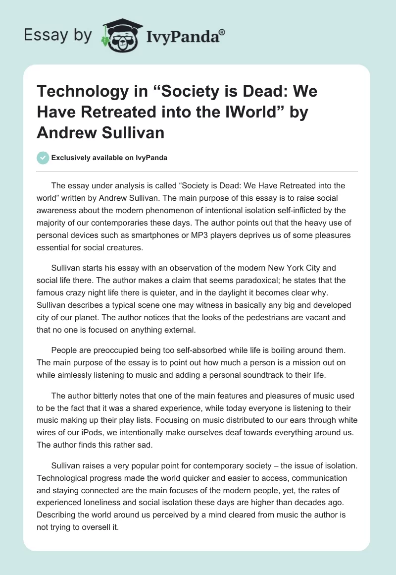 Technology in “Society is Dead: We Have Retreated into the IWorld” by Andrew Sullivan. Page 1