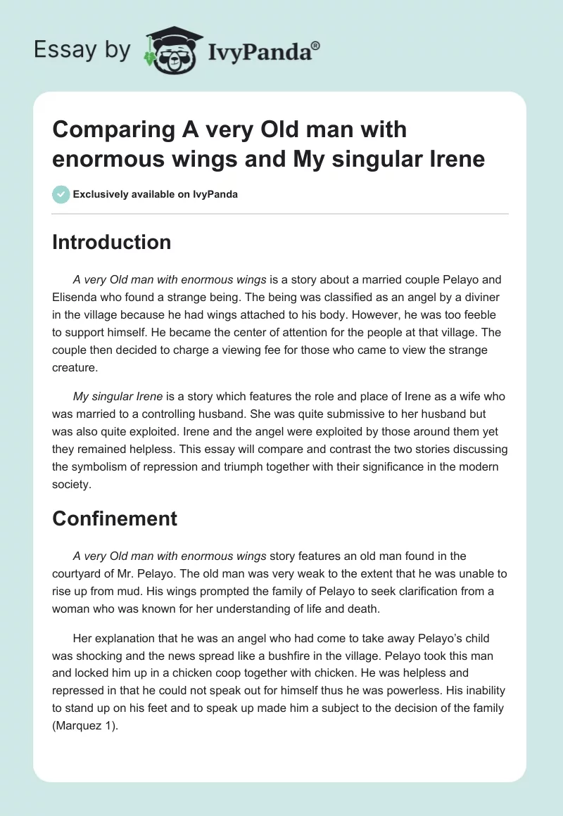 Comparing "A Very Old Man With Enormous Wings" and "My Singular Irene". Page 1