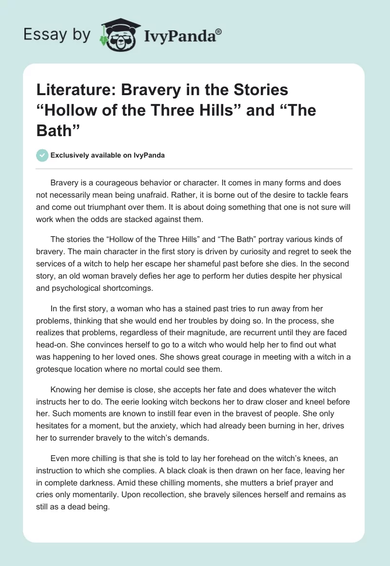 Literature: Bravery in the Stories “Hollow of the Three Hills” and “The Bath”. Page 1