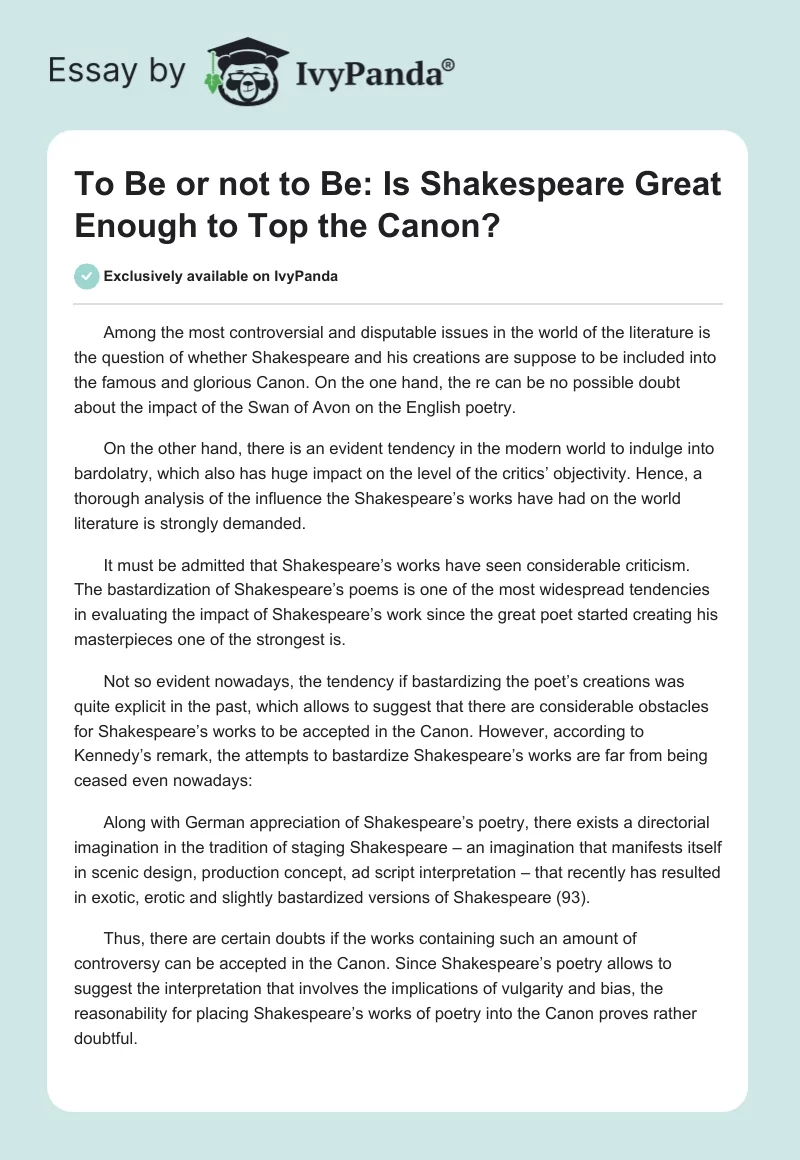 To Be or not to Be: Is Shakespeare Great Enough to Top the Canon?. Page 1
