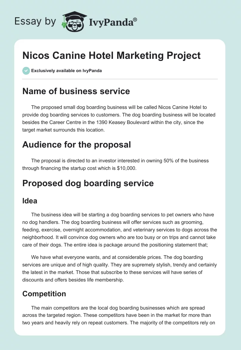 Nicos Canine Hotel Marketing Project. Page 1