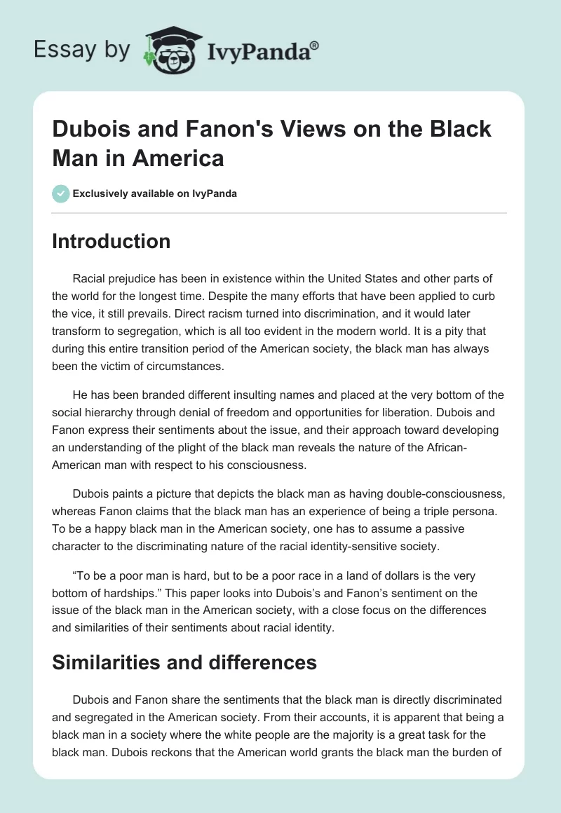 Dubois and Fanon's Views on the Black Man in America. Page 1