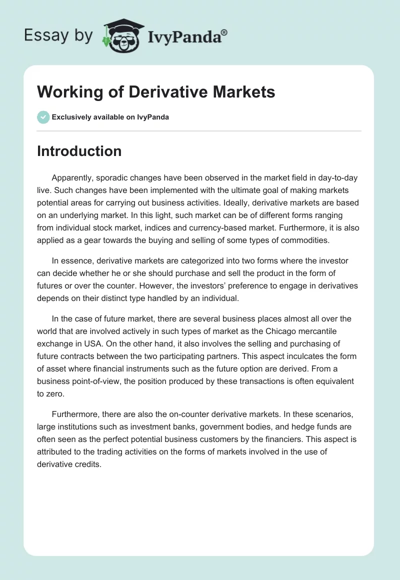 Working of Derivative Markets. Page 1