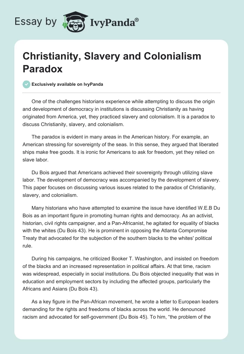 Christianity, Slavery and Colonialism Paradox. Page 1
