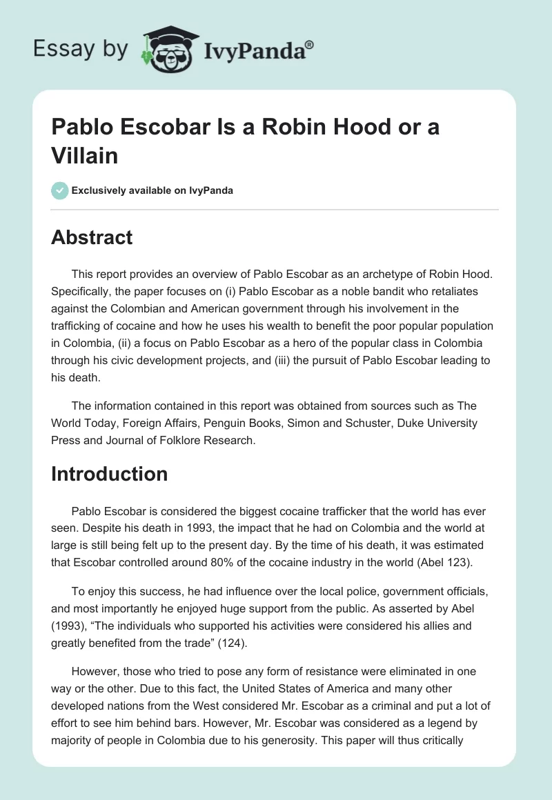 Pablo Escobar Is a Robin Hood or a Villain. Page 1