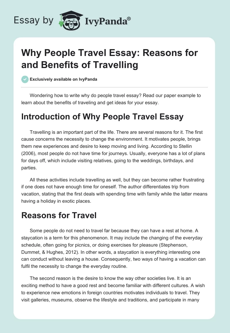 Why People Travel Essay: Reasons for and Benefits of Travelling. Page 1