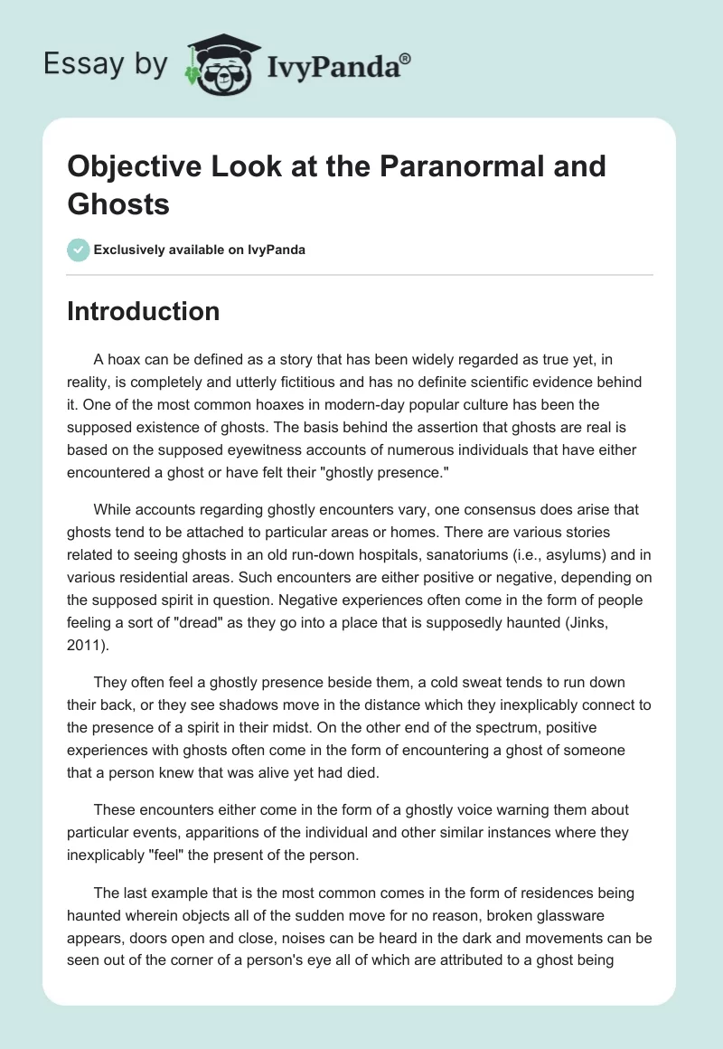 Objective Look at the Paranormal and Ghosts. Page 1