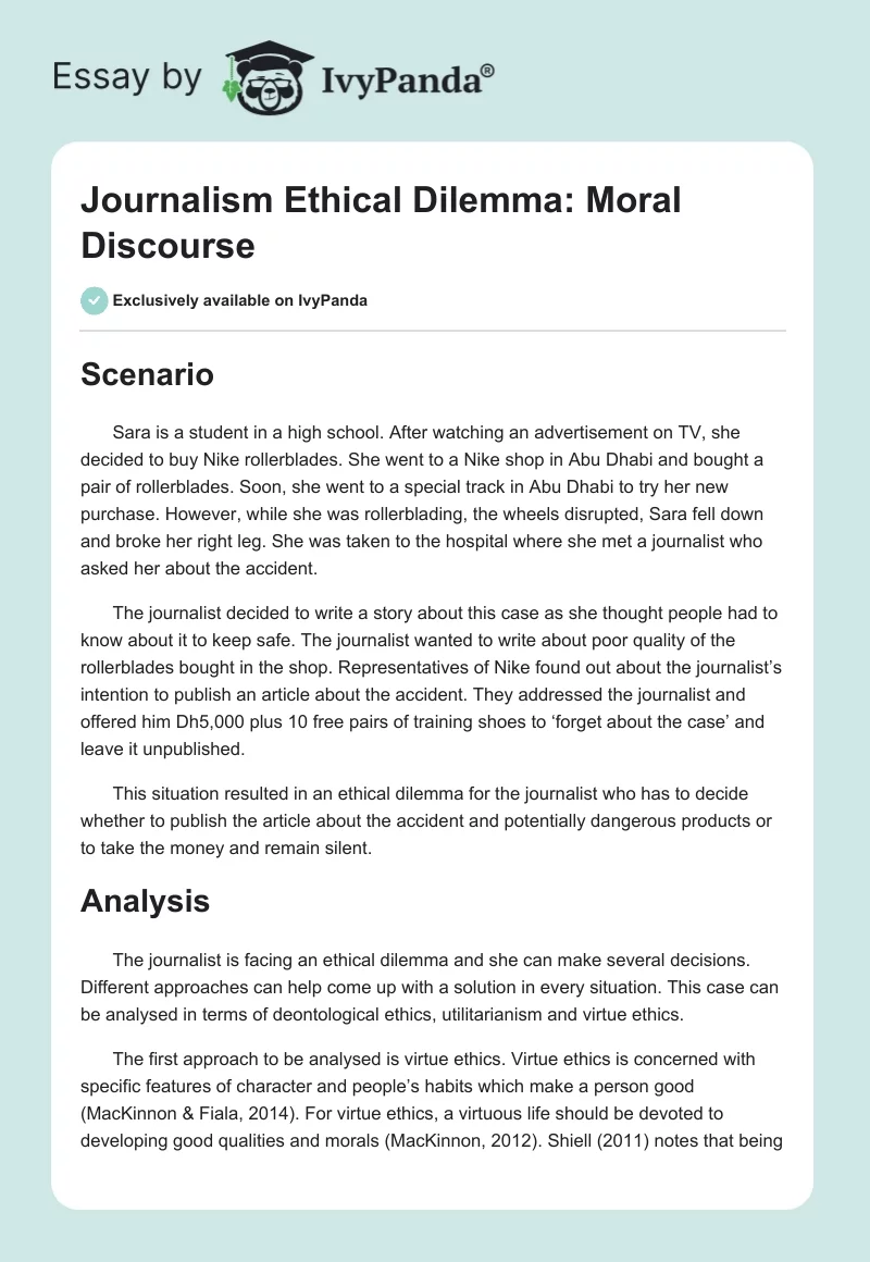 Journalism Ethical Dilemma: Moral Discourse. Page 1