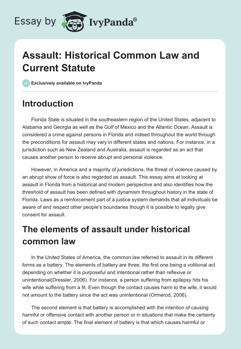 Assault: Historical Common Law and Current Statute. Page 1