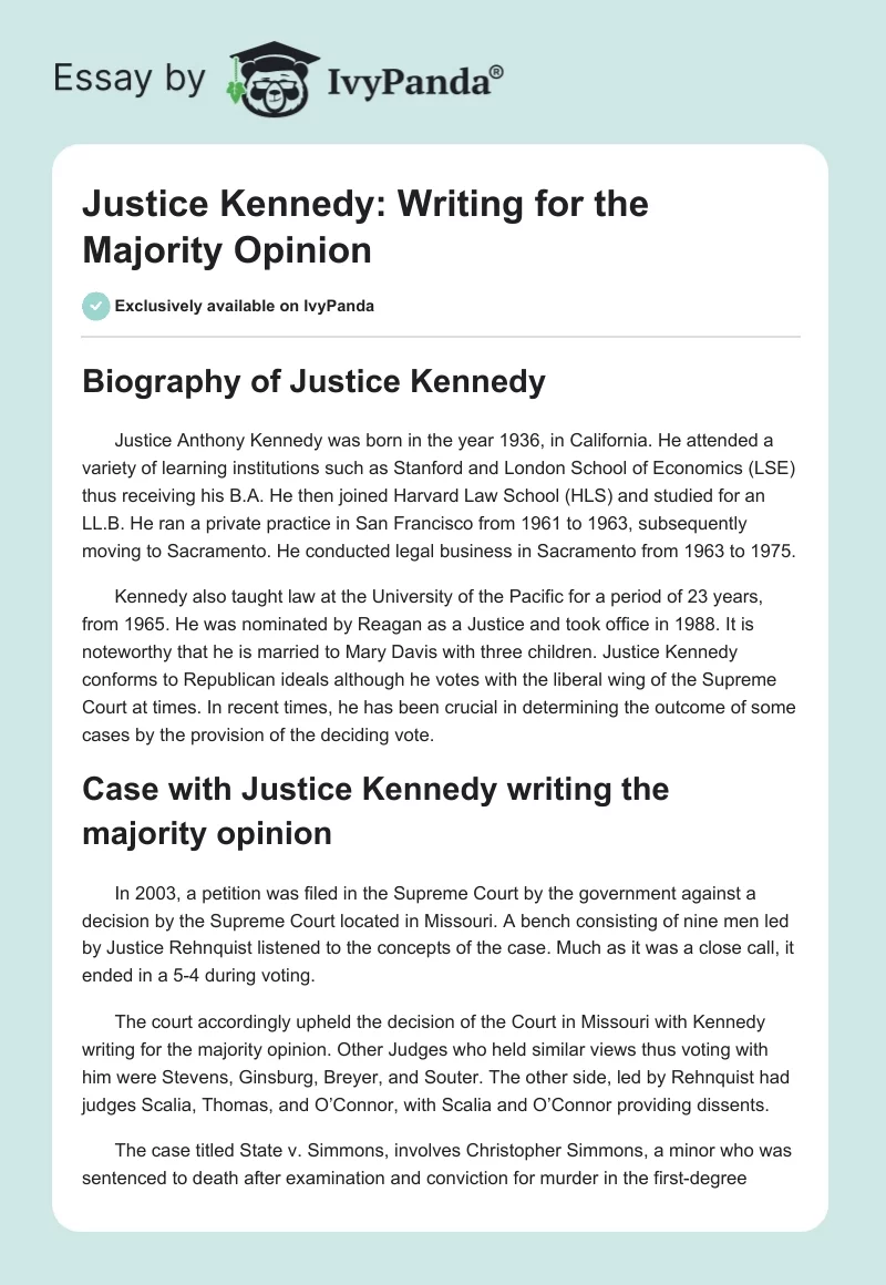 Justice Kennedy: Writing for the Majority Opinion. Page 1