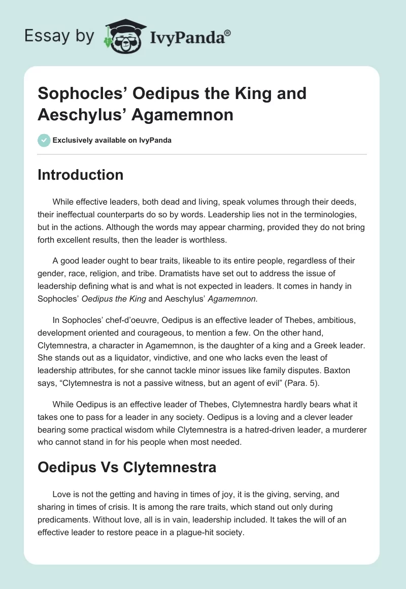 Sophocles’ Oedipus the King and Aeschylus’ Agamemnon. Page 1
