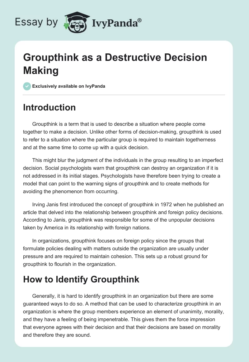 Groupthink as a Destructive Decision Making. Page 1