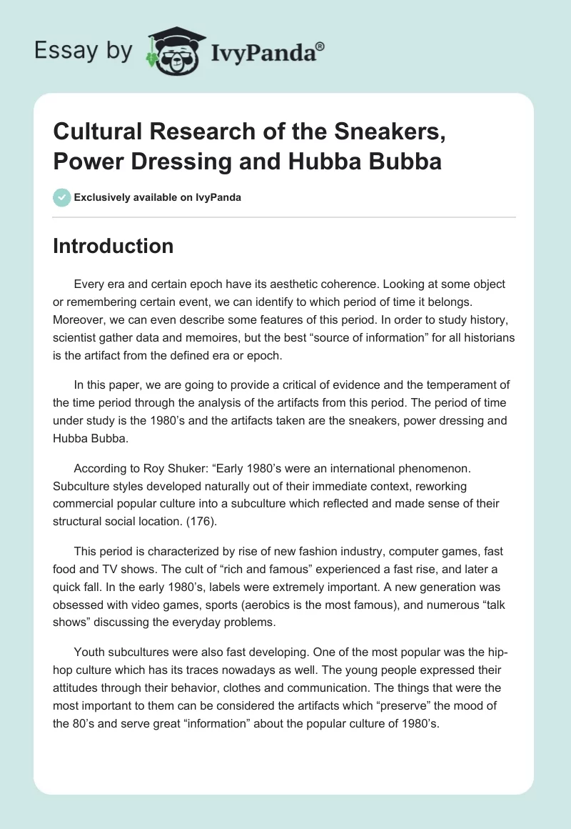 Cultural Research of the Sneakers, Power Dressing and Hubba Bubba. Page 1