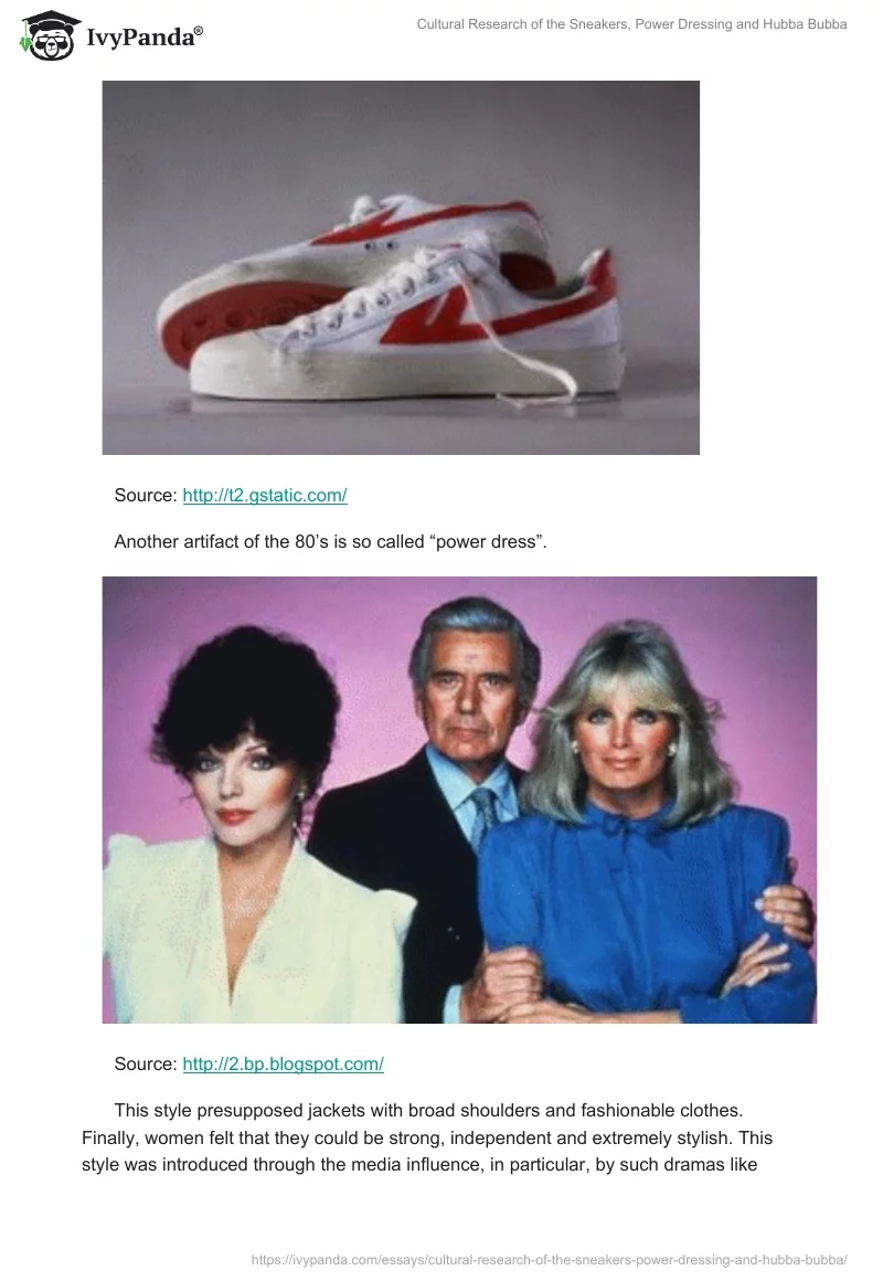 Cultural Research of the Sneakers, Power Dressing and Hubba Bubba. Page 3