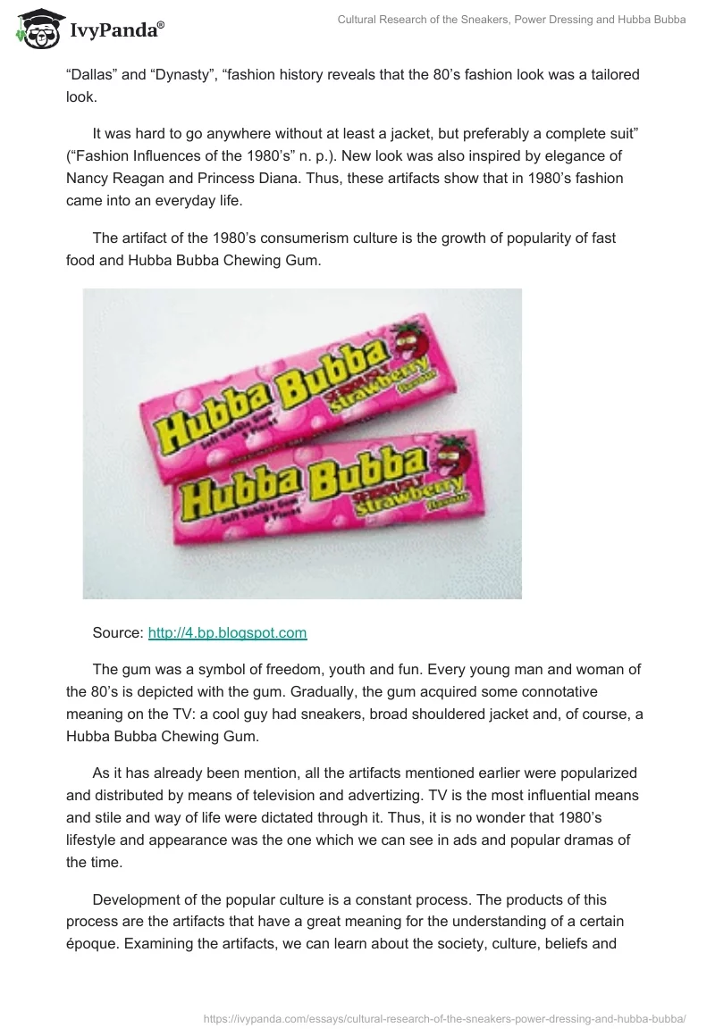 Cultural Research of the Sneakers, Power Dressing and Hubba Bubba. Page 4