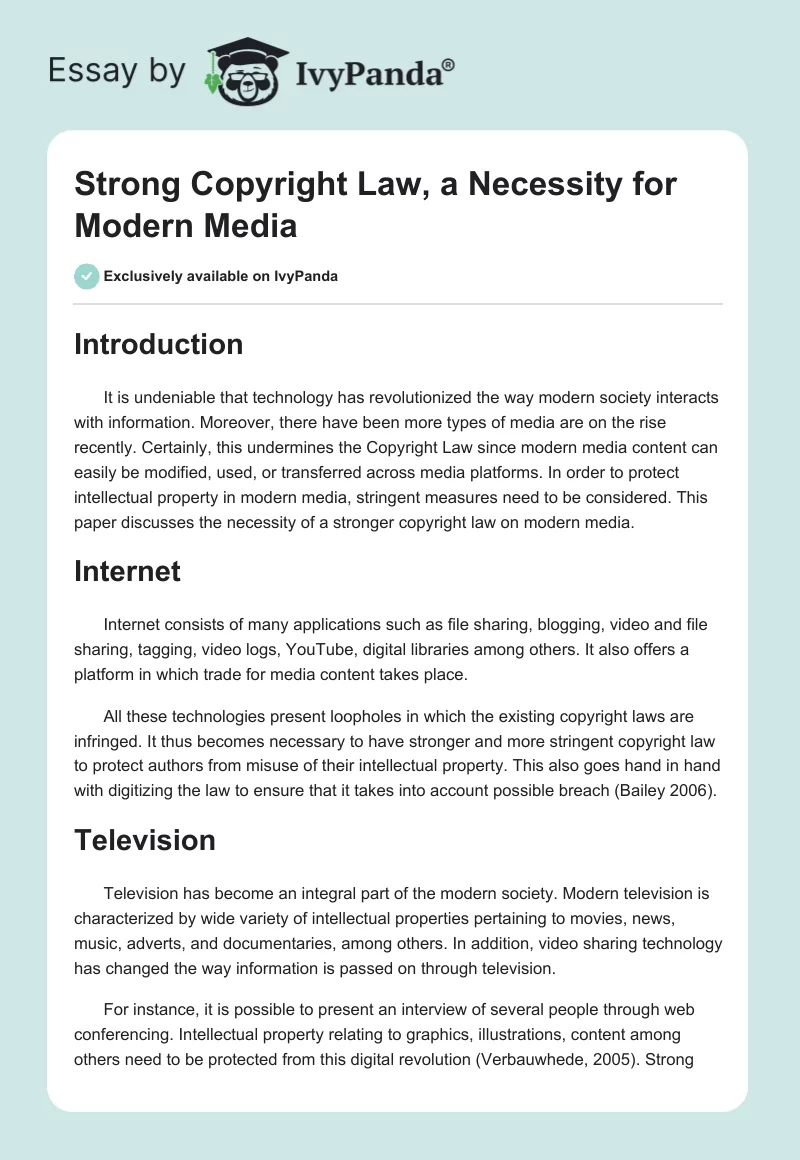 Strong Copyright Law, a Necessity for Modern Media. Page 1